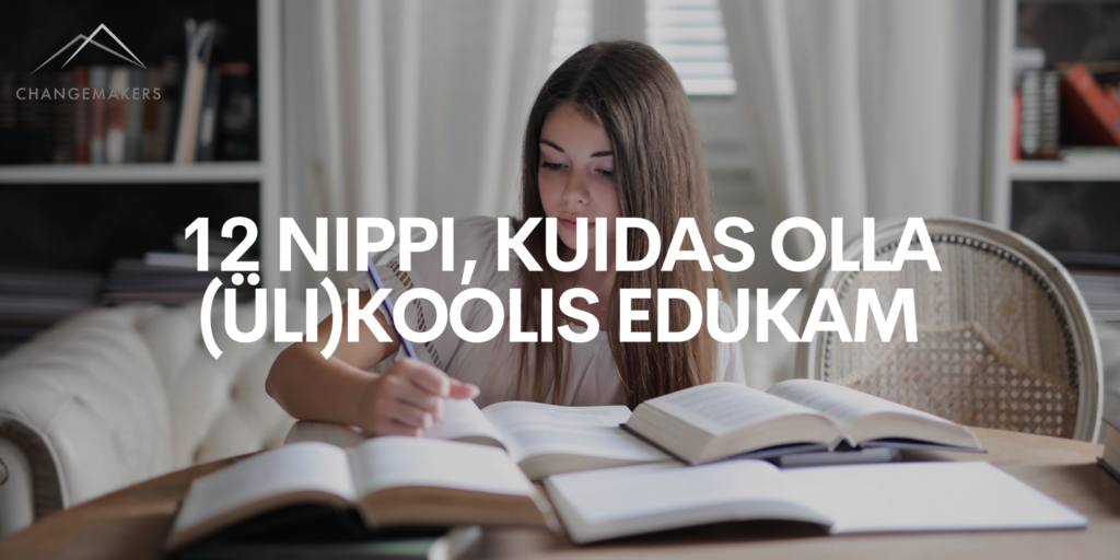 12 nippi, kuidas olla (üli)koolis edukam